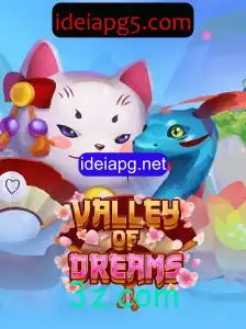 Descubra o Fascinante Mundo de ValleyofDreams